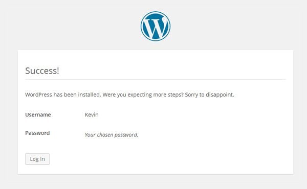 You have now installed WordPress